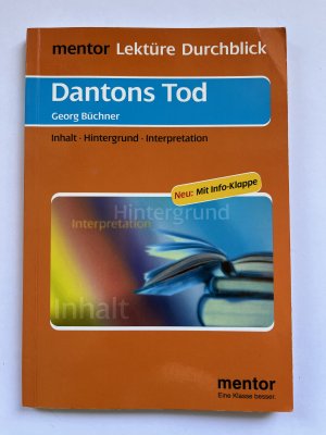 gebrauchtes Buch – Martin Neubauer – Georg Büchner: Dantons Tod - Inhalt - Hintergrund - Interpretation