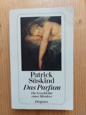 gebrauchtes Buch – Patrick Süskind – Das Parfum - Die Geschichte eines Mörders