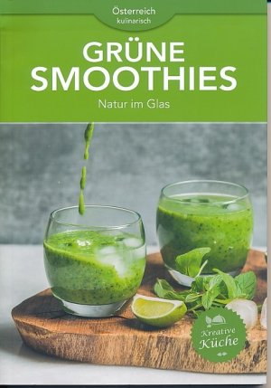 Grüne Smoothies. Natur im Glas.