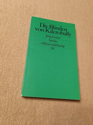 gebrauchtes Buch – Jörg Graser – Die Blinden von Kilcrobally - Stücke