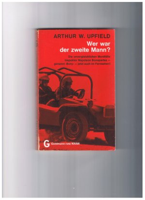 gebrauchtes Buch – Upfield, Arthur W – Wer war der zweite Mann? - Bony Bd. 27 - Goldmann Nr. 1208