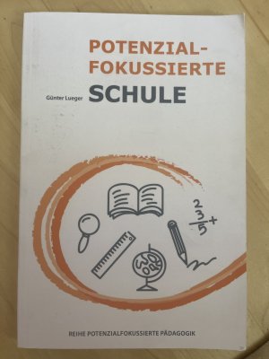 Potenzialfokussierte Schule