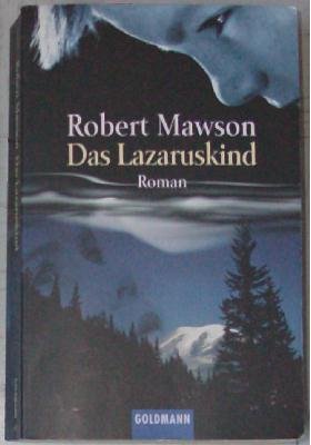 gebrauchtes Buch – Robert Mawson – Das Lazaruskind