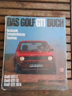 gebrauchtes Buch – Etzold, Hans R – Das Golf GTI Buch (noch original in Folie eingeschweisst)