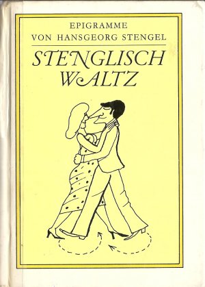 gebrauchtes Buch – Hansgeorg Stengel – Stenglisch Waltz Epigramme