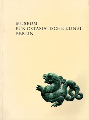 antiquarisches Buch – Staatliche Museen Preußischer Kulturbesitz – Ausgewählte Werke ostasiatischer Kunst. Museum für Ostasiatische Kunst Berlin