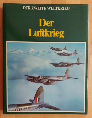 Der Zweite Weltkrieg - Der Luftkrieg