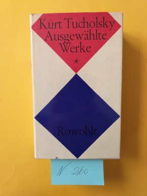 antiquarisches Buch – Kurt Tucholsky – 2 Bücher / Bände: " Ausgewählte Werke " Band 1 + 2, beides Rowohlt-Ausgaben.