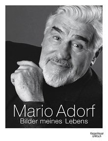 gebrauchtes Buch – Adorf, Mario; Berling – Mario Adorf - Bilder meines Lebens