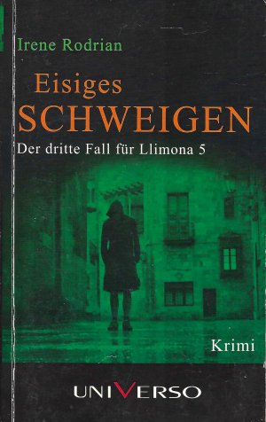 gebrauchtes Buch – Irene Rodrian – Eisiges Schweigen