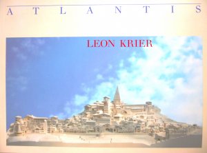 Leon Krier - Atlantis