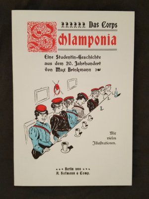 gebrauchtes Buch – Max Brinkmann – Das Corps Schlamponia