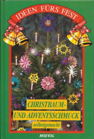 Christbaum- und Adventsschmuck selbstgemacht