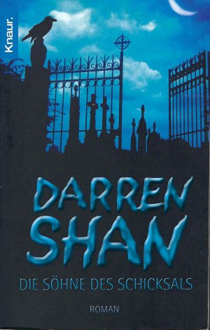 gebrauchtes Buch – Darren Shan – Die Söhne des Schicksals