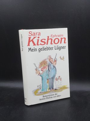 gebrauchtes Buch – Kishon, Sara und Ephraim / Angerer – Mein geliebter Lügner. Bekenntnisse der „besten Ehefrau von allen“