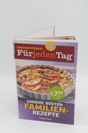 gebrauchtes Buch – essen & trinken Für jeden Tag, essen – essen & trinken Für jeden Tag. Die besten Familienrezepte