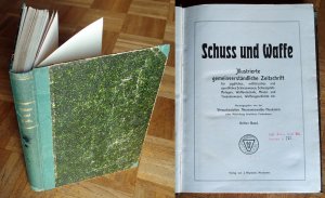 Schuss und Waffe, Dritter Band von 1909/1910 – sehr selten!