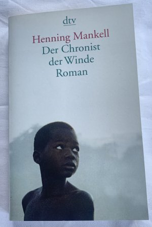 gebrauchtes Buch – Henning Mankell – Der Chronist der Winde