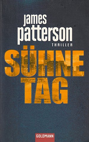 gebrauchtes Buch – James Patterson – Sühnetag: Thriller - Detective Michael Bennett 3: Detective Michael Bennett Thriller