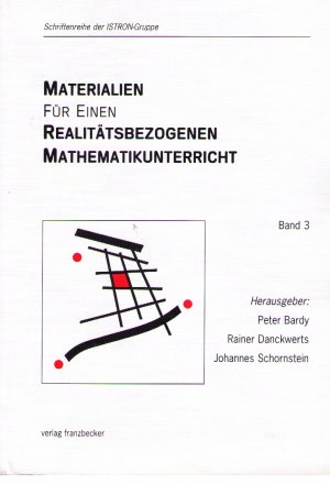 ISTRON. Materialien für einen realitätsbezogenen Mathematikunterricht 3