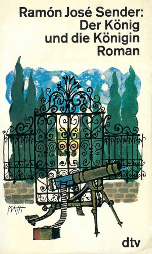 antiquarisches Buch – Ramón José Sender – Der König und die Königin