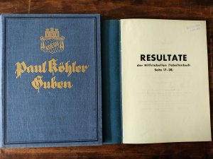 Paul Köhler Guben. Überreicht von der Firma Paul Köhler Guben mit den besten Wünschen zum neuen Jahre. Papierfirma Papierherstellung 1928 mit Beilage: […]