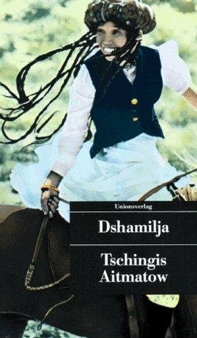 gebrauchtes Buch – Tschingis Aitmatow – Dshamilja