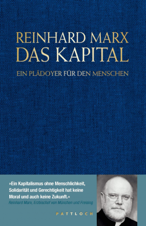 gebrauchtes Buch – Marx, Bischof Dr – Das Kapital: Ein Plädoyer für den Menschen