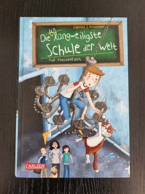 gebrauchtes Buch – Kirschner, Sabrina J – Die unlangweiligste Schule der Welt 1: Auf Klassenfahrt