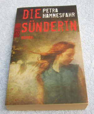 gebrauchtes Buch – Petra Hammesfahr – Die Sünderin