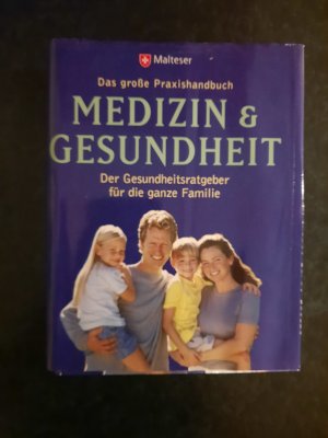 gebrauchtes Buch – David R. Goldmann  – Malteser. Praxishandbuch Medizin & Gesundheit. Wissen - Ratschläge - Selbsthilfe.