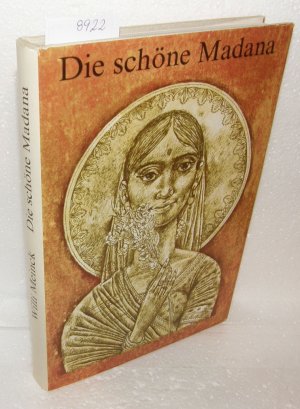 Die schöne Madana