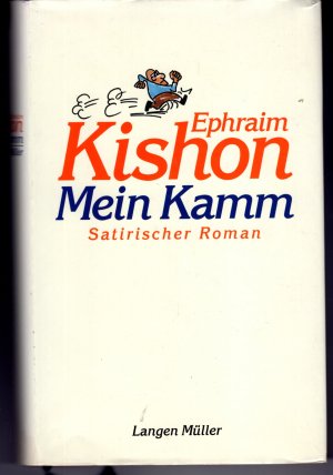 gebrauchtes Buch – Ephraim Kishon – Mein Kamm - Satirischer Roman