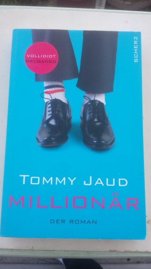 gebrauchtes Buch – Tommy Jaud – Millionär - Der Roman