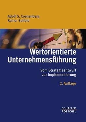 gebrauchtes Buch – Coenenberg, Adolf G – Wertorientierte Unternehmensführung: Vom Strategieentwurf zur Implementierung