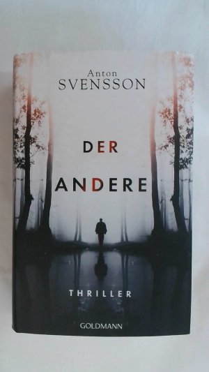 gebrauchtes Buch – Anton Svensson – DER ANDERE: THRILLER.