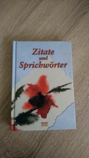 Zitate und Sprichwörter