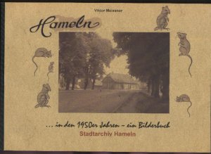 gebrauchtes Buch – Viktor Meissner – Hameln/Weser  ...in den 1950er Jahren  Heimatbuch