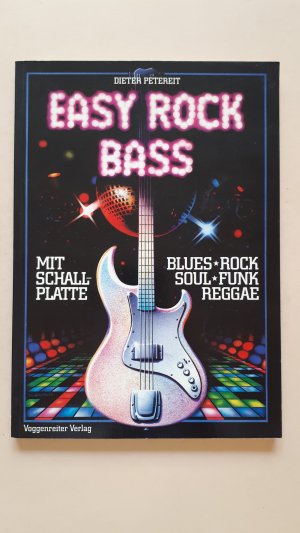 gebrauchtes Buch – Dieter Petereit – Easy Rock Bass (mit Schallplatte)