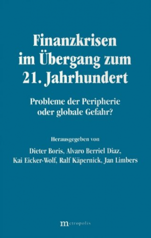 Finanzkrisen im Übergang zum 21. Jahrhundert