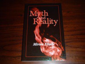 gebrauchtes Buch – Mircea Eliade – Myth and Reality (Religious Traditions of the World)