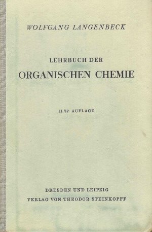 antiquarisches Buch – Wolfgang Langenbeck – Lehrbuch der organischen Chemie