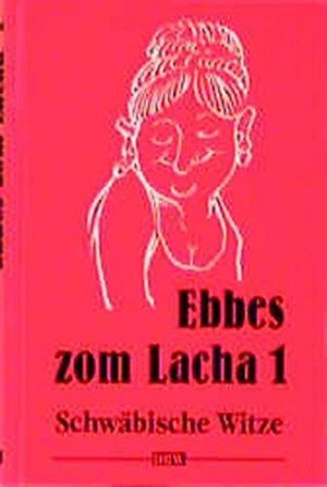 gebrauchtes Buch – Götz Schwäble – Ebbes zom Lacha, Bd.1