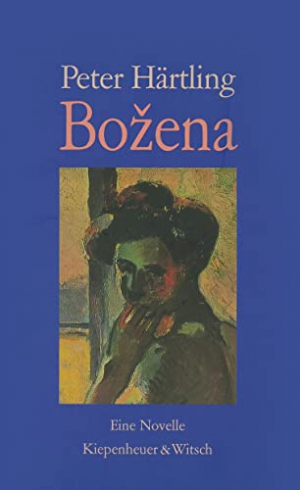 gebrauchtes Buch – Peter Härtling – Bozena: Eine Novelle