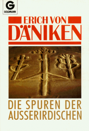 gebrauchtes Buch – Däniken, Erich von – Die Spuren der Außerirdischen