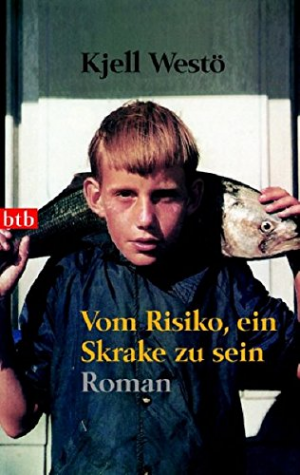 gebrauchtes Buch – Kjell Westö – Vom Risiko, ein Skrake zu sein: Roman