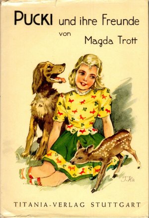 gebrauchtes Buch – Magda Trott – Pucki (3) und ihre Freunde