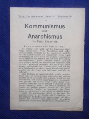 Kommunismus und Anarchismus.