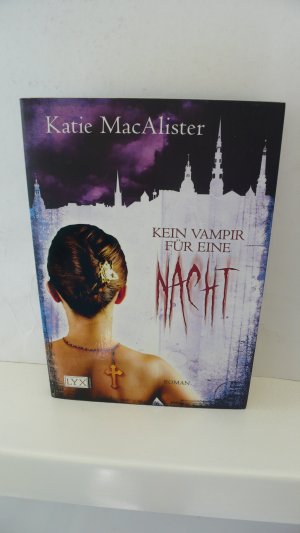 gebrauchtes Buch – Katie MacAlister – KEIN VAMPIR FÜR EINE NACHT