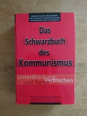 gebrauchtes Buch – Courtois, Stephane / Werth – Das Schwarzbuch des Kommunismus - Unterdrückung, Verbrechen und Terror